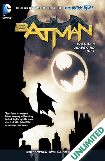 Batman (2011-2016) Vol. 6: Graveyard Shift